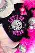 Black Let'S Go Girls Disco Ball Graphic Tee